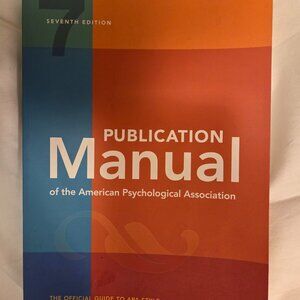 Publication Manual of the American Psychological Association, 7TH edition